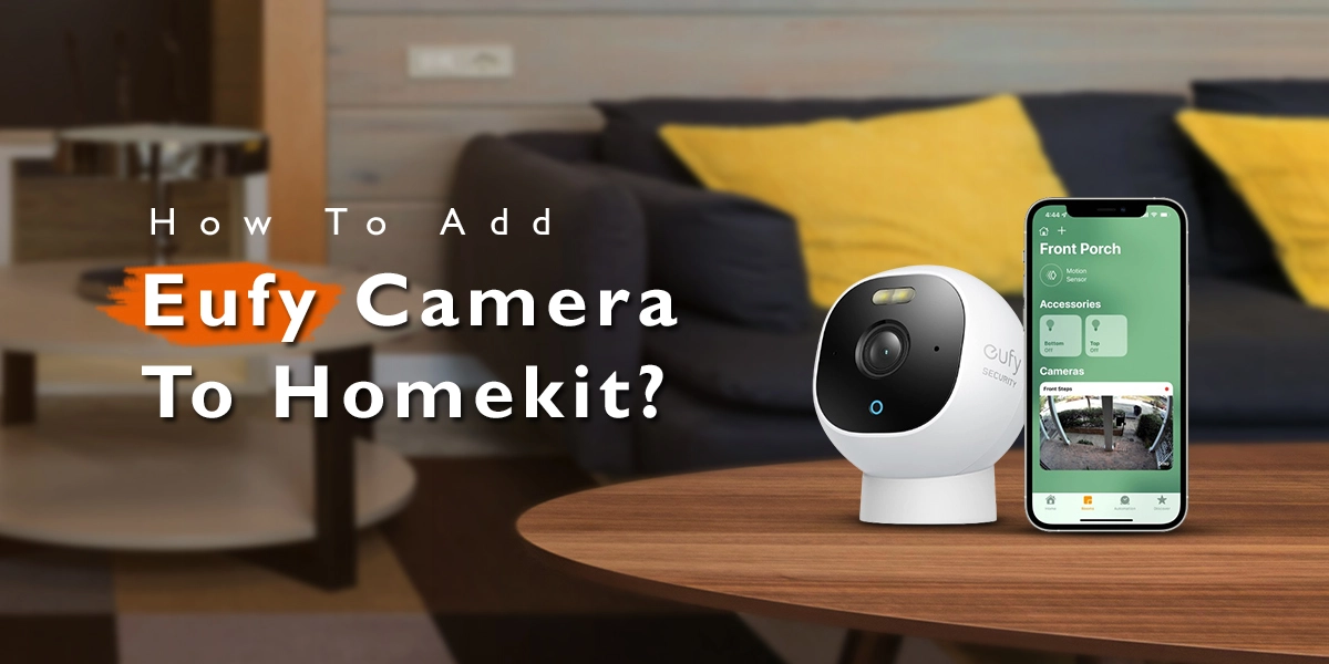 Eufy Camera To Homekit