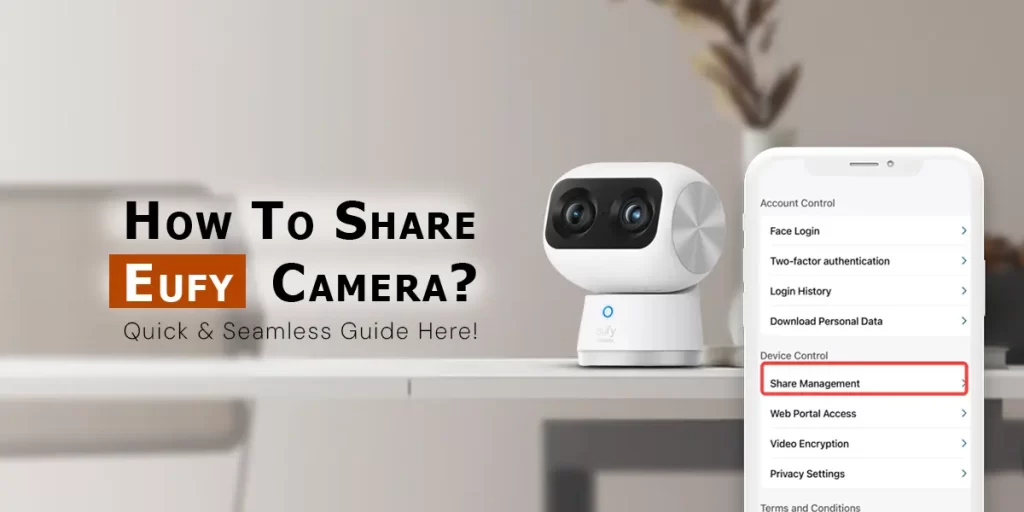 Share Eufy Camera
